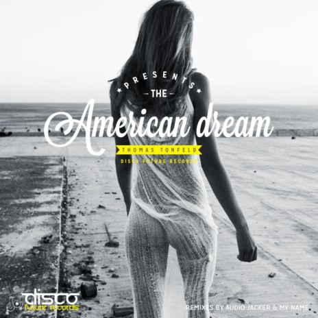 American Dream (My Name Remix)