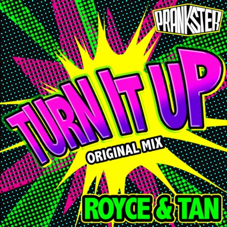 Turn It Up (Original Mix)