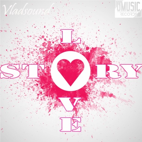 Love Story (Original Mix)