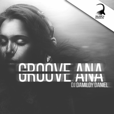 Groove Ana | Boomplay Music