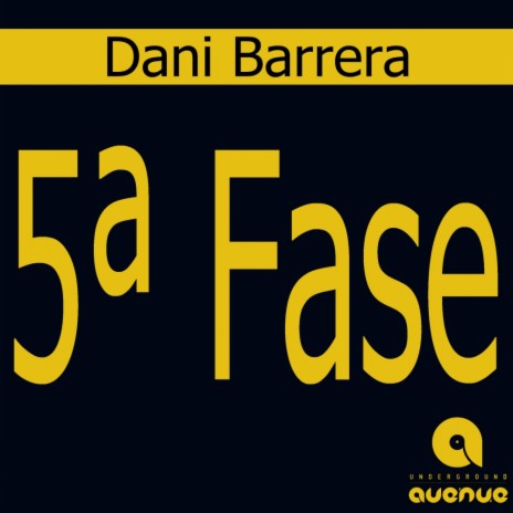 5ª Fase (Original Mix)