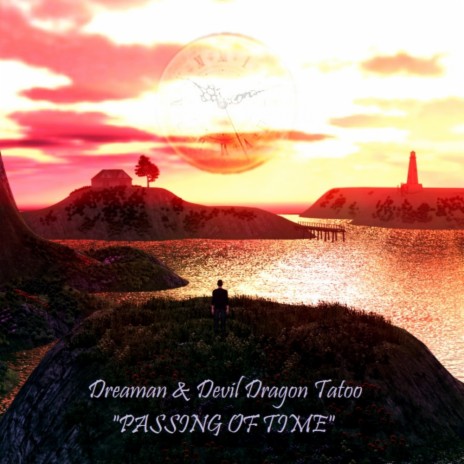 Passing of Time (Light Extended Version) ft. Devil Dragon Tatoo