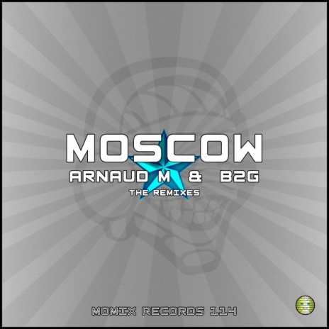 Moscow (Nerik Remix) ft. B2G | Boomplay Music