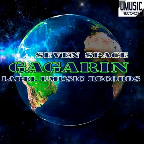 Gagarin (Original Mix)