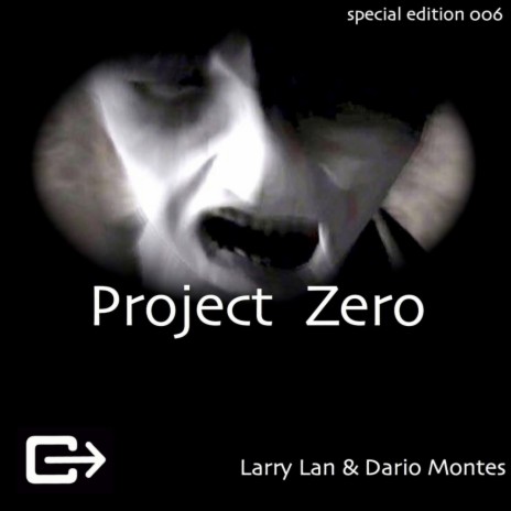Project Zero (Original Mix) ft. Dario Montes | Boomplay Music