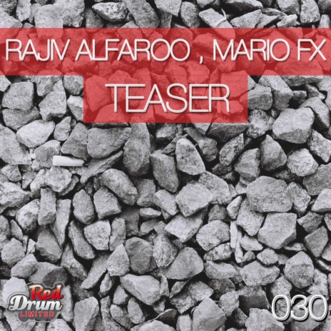 Teaser (Original Mix) ft. Mario Fx