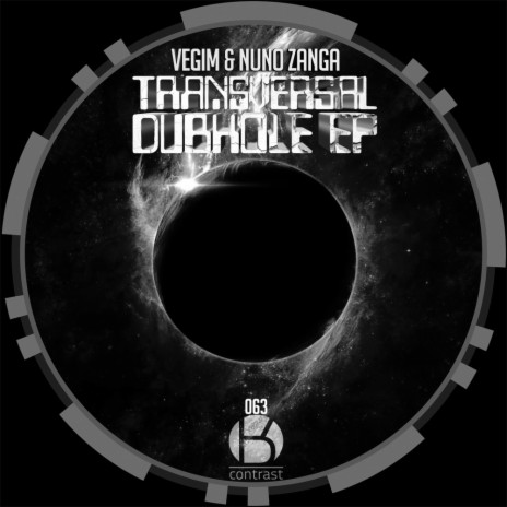 Transversal Dubhole (Original Mix) ft. Nuno Zanga