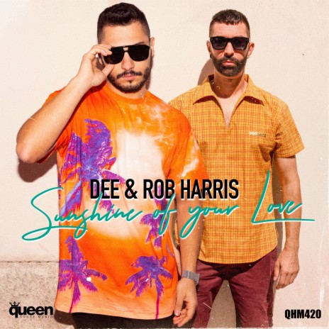 Sunshine of Your Love (Radio Edit) ft. Rob Harris | Boomplay Music