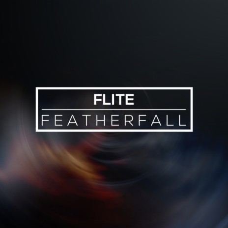 Featherfall (Original Mix)