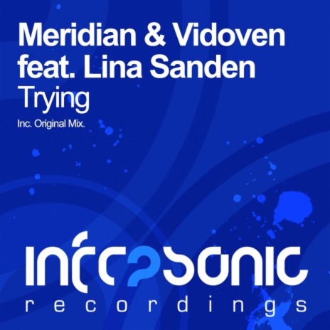 Trying (Original Mix) ft. Vidoven & Lina Sanden