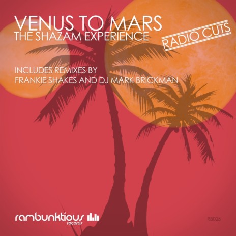 Venus To Mars (Frankie Shakes' Bring It Back Radio Edit) | Boomplay Music