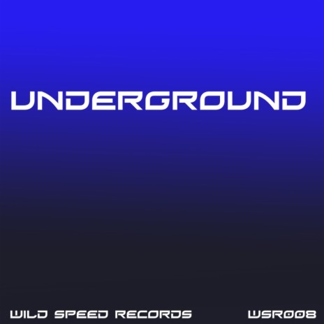 Undergound (Original Mix)