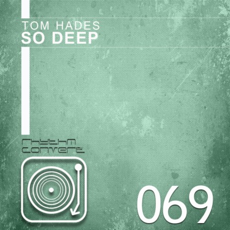 So Deep (Original Mix)