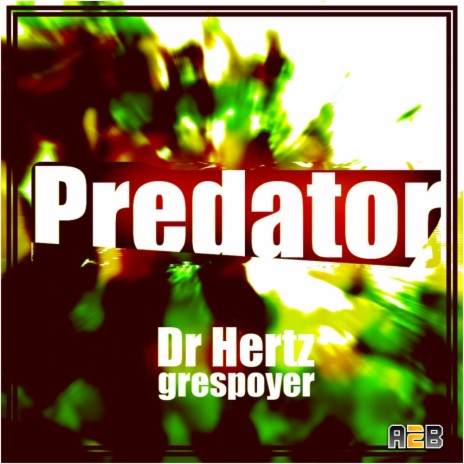 Predator (Original Mix) ft. Dr.Hertz | Boomplay Music