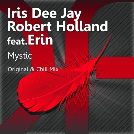 Mystic (Chill Mix) ft. Robert Holland & Erin