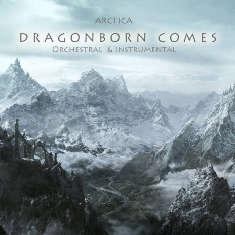 Dragonborn Comes (Orchestral Mix)