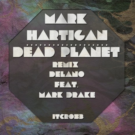 Dead Planet (Delano & Mark Drake Remix) | Boomplay Music