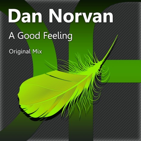 A Good Feeling (Original Mix) | Boomplay Music