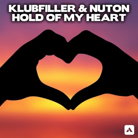 Hold Of My Heart (Original Mix) ft. Nuton