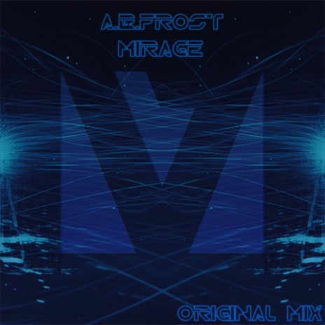 Mirage (Original Mix)