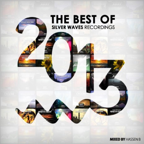 The Best Of Silver Waves Recordings 2013 2 (Continuous Mix) | Boomplay Music