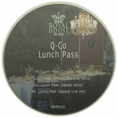 Lunch Pass (Original Mix)