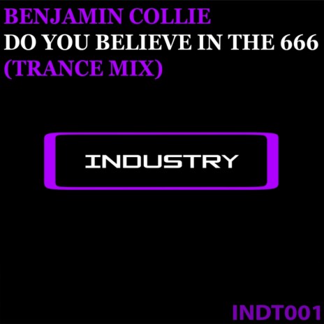 Do You Believe In The 666 (Trance Mix)