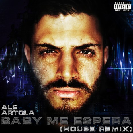 Baby Me Espera (House Remix) | Boomplay Music