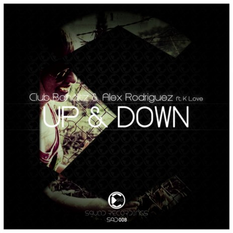 Up & Down (Vocal Mix) ft. Alex Rodriguez & K Love | Boomplay Music