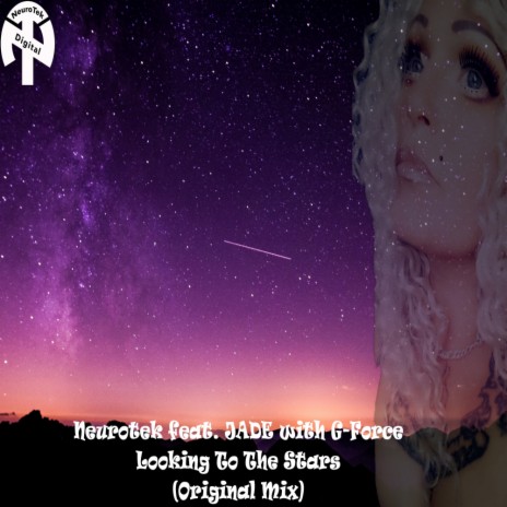 Looking To The Stars (Original Mix) ft. JADE & G-Force