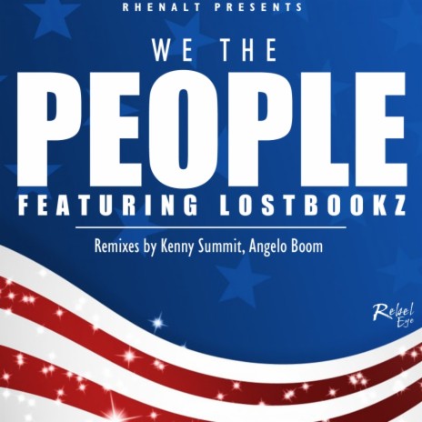 We The People (Boom Remix) ft. Lostbookz | Boomplay Music