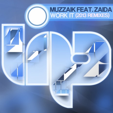 Work It (Muzikfabrik Remix) ft. Zaida