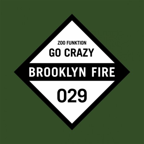 Go Crazy (Original Mix)