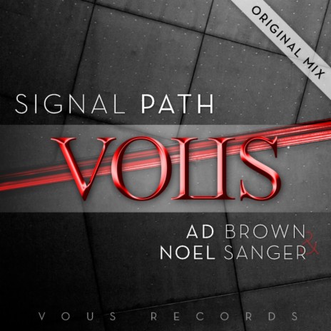 Signal Path (Radio Mix) ft. Noel Sanger | Boomplay Music