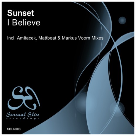 I Believe (Mattbeat & Markus Voorn Remix)