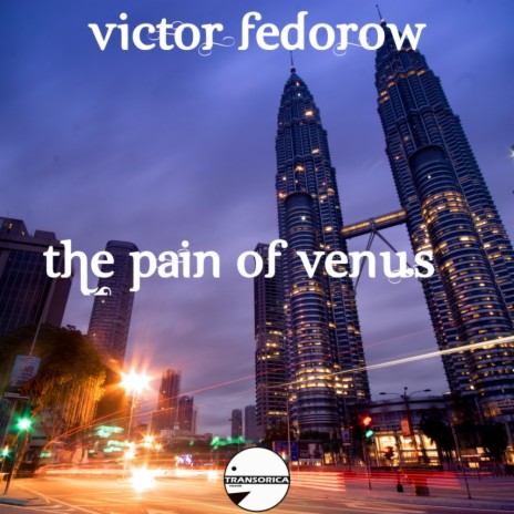 The Pain Of Venus (Original Mix)
