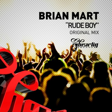 Rude Boy (Original Mix) | Boomplay Music