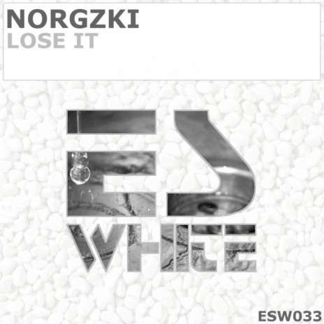 Lose It (Original Mix)