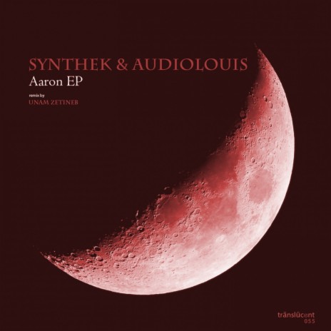 Aaron (Original Mix) ft. Audiolouis