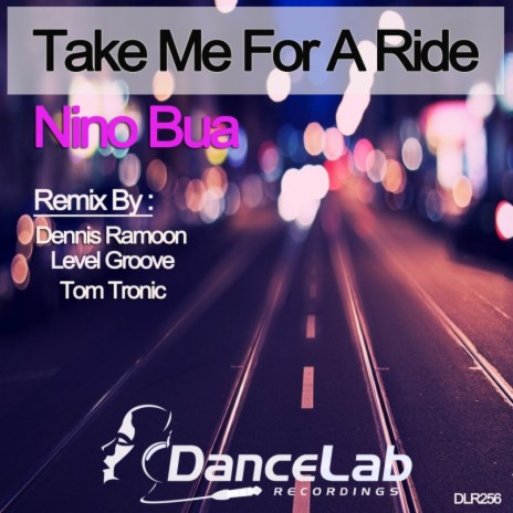 Take Me For A Ride (Level Groove Remix) | Boomplay Music