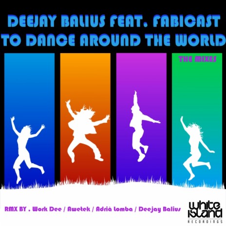 To Dance Around The World (Adrià Lomba Remix) ft. Fabicast | Boomplay Music