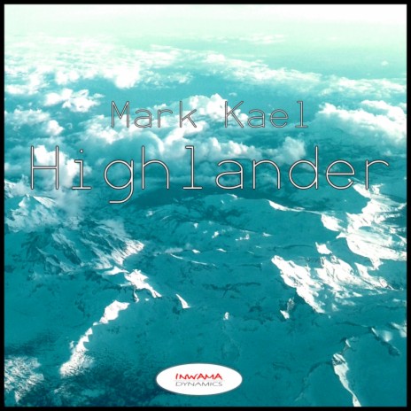 Highlander (Original Mix) | Boomplay Music