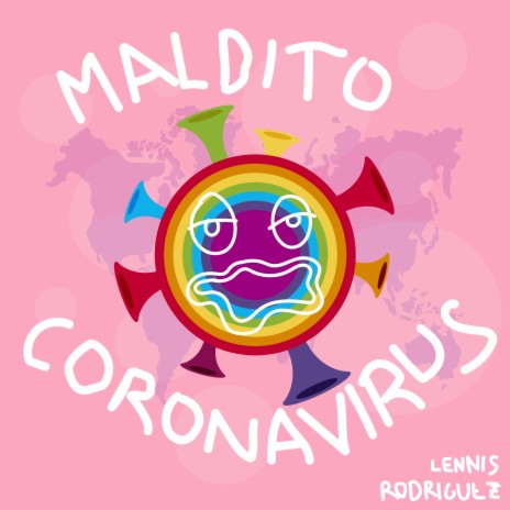 Maldito Coronavirus ft. Valeria | Boomplay Music
