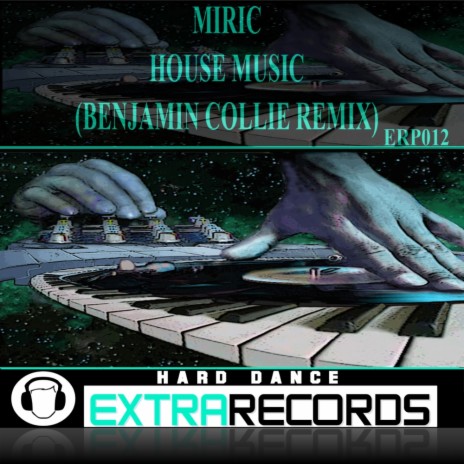 House Music (Benjamin Collie Remix) | Boomplay Music