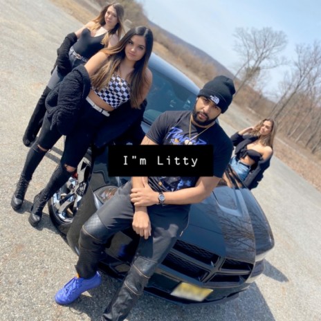 I'm Litty | Boomplay Music