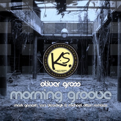 Morning Groove (Michael Otten Remix) | Boomplay Music