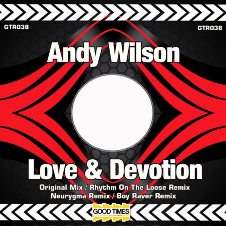 Love & Devotion (Boy Raver Remix) | Boomplay Music