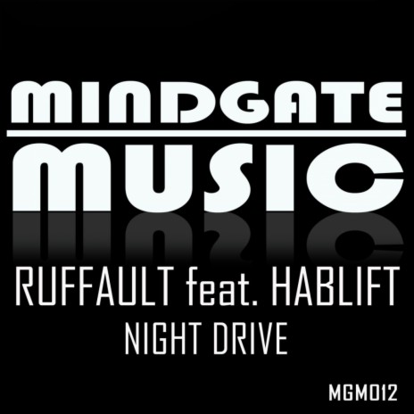 Night Drive (Centipede's Extended Tech Mix) ft. Hablift