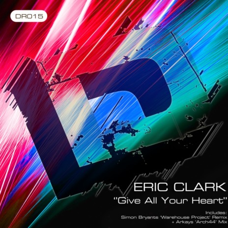 Give All Your Heart (Simon Bryant's Warehouse Project)