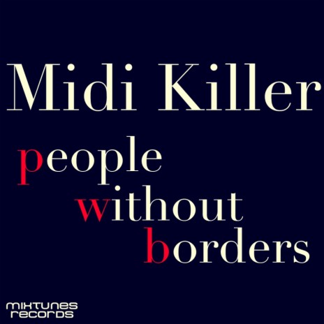 People Without Borders (Original Mix) | Boomplay Music